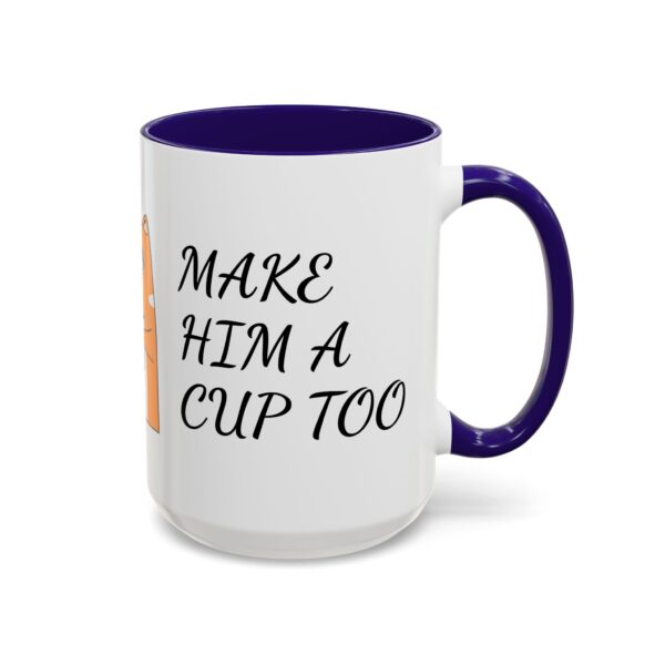 Colorful Coffee Mugs - Fun Gift for Coffee Lovers, Ideal for Birthdays, Holidays, and Home Decor, Make Him a Cup Too, Cute Coffee Cup, [...] - Image 53