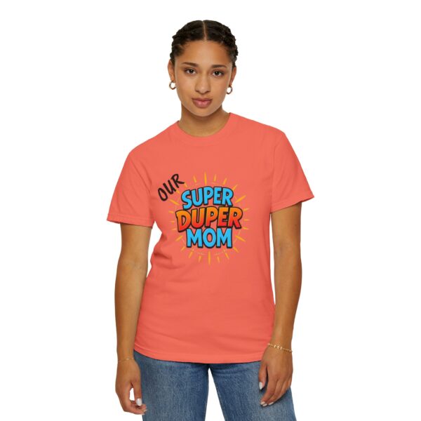 Super Duper Mom T-shirt, Gift for Mom, Mother's Day Tee, Family T-shirt, Casual Wear for Moms, Fun Graphic Shirt - Image 12