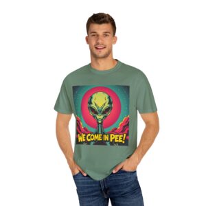 Humorous Alien T-shirt - WE COME IN PEE! - Fun Graphic Tee, Quirky Gift, Unisex Casual Wear, Perfect for Sci-Fi Lovers, Halloween Party