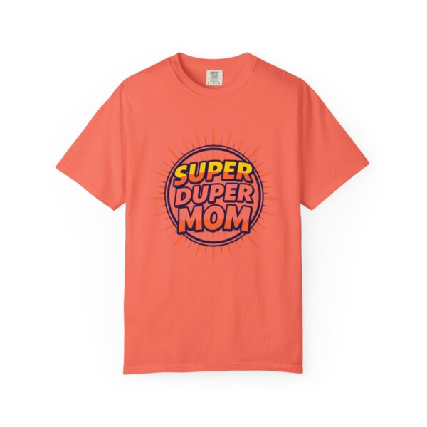 Super Duper Mom T-Shirt, Gift for Mother's Day, Funny Mom Shirt, Casual Wear, Mom Tee, Birthday Gift for Mom - Image 10