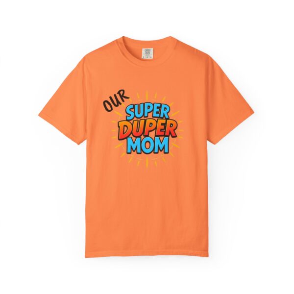 Super Duper Mom T-shirt, Gift for Mom, Mother's Day Tee, Family T-shirt, Casual Wear for Moms, Fun Graphic Shirt - Image 7