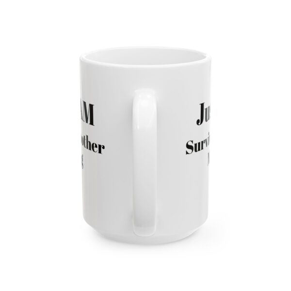 Ceramic Coffee Mug, Just Survived Another Meeting, Office Humor Cup, Gift for Coworkers, Funny Mug for Work, 11oz or 15oz - Image 10