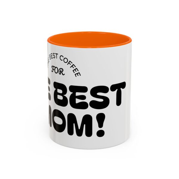 Best Mom Coffee Mug - Perfect Gift for Mother's Day, Birthdays, Moms, Hot Drinks, Black Handle, Ceramic Coffee Cup - Image 18