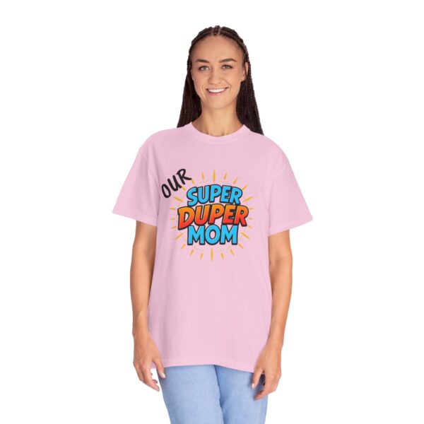 Super Duper Mom T-shirt, Gift for Mom, Mother's Day Tee, Family T-shirt, Casual Wear for Moms, Fun Graphic Shirt - Image 29