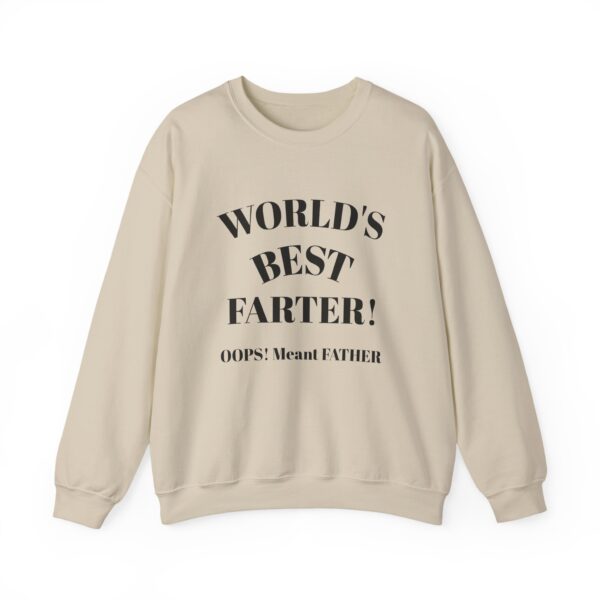 Funny Dad Sweatshirt | World's Best Father Joke | Unisex Crewneck, Gift for Dads, Father's Day, Dad Humor, Comfy Casual Wear - Image 7