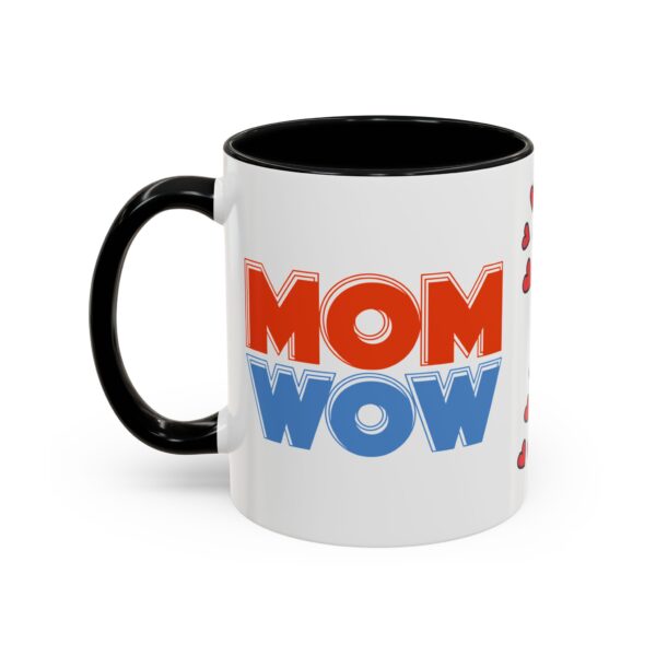 Mom Wow Coffee Mug | Cute Gift for Mom | Heart Design | Funny Coffee Cup | Perfect for Mother’s Day, Birthdays, Any Occasion - Image 3