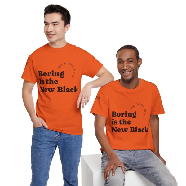 Unisex Heavy Cotton Tee - 'Boring is the New Black' Casual Tee, Trendy Graphic T-Shirt, Everyday Wear, Gift for Friends, Mom and Dad Gift - Image 13