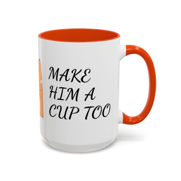 Colorful Coffee Mugs - Fun Gift for Coffee Lovers, Ideal for Birthdays, Holidays, and Home Decor, Make Him a Cup Too, Cute Coffee Cup, [...] - Image 71