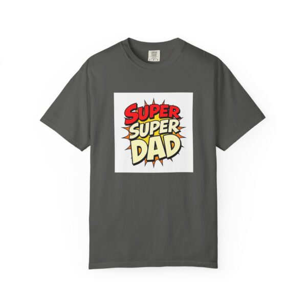 Super Dad Garment-Dyed T-shirt, Father's Day Gift, Casual Wear, Birthday Shirt, Unique Dad Tee, Family Celebration Top - Image 5