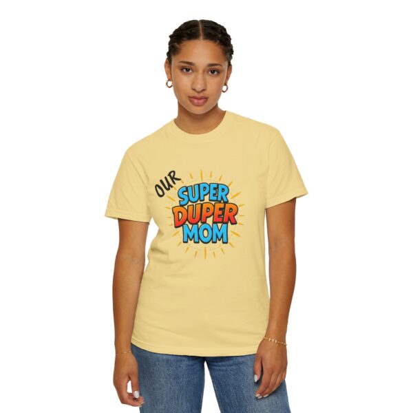 Super Duper Mom T-shirt, Gift for Mom, Mother's Day Tee, Family T-shirt, Casual Wear for Moms, Fun Graphic Shirt - Image 15