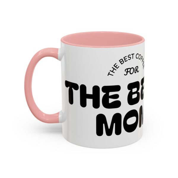 Best Mom Coffee Mug - Perfect Gift for Mother's Day, Birthdays, Moms, Hot Drinks, Black Handle, Ceramic Coffee Cup - Image 13