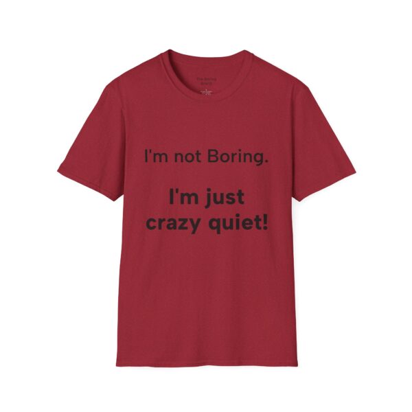 Funny Quote T-Shirt, Gift for Friends, Casual Wear, Humor Tee, Birthday Present, Everyday Style, Comfy Clothing - Image 33