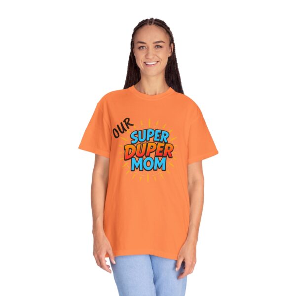 Super Duper Mom T-shirt, Gift for Mom, Mother's Day Tee, Family T-shirt, Casual Wear for Moms, Fun Graphic Shirt - Image 8
