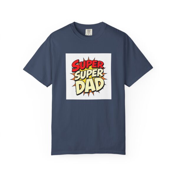 Super Dad Garment-Dyed T-shirt, Father's Day Gift, Casual Wear, Birthday Shirt, Unique Dad Tee, Family Celebration Top - Image 2
