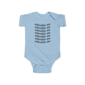 Adorable Me Infant Bodysuit - Cute Baby Outfit, Newborn Gift, Baby Shower Present, Infant Wear, Infant Clothing