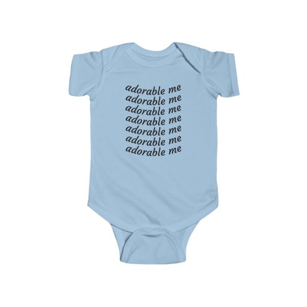 Adorable Me Infant Bodysuit - Cute Baby Outfit, Newborn Gift, Baby Shower Present, Infant Wear, Infant Clothing