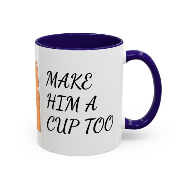 Colorful Coffee Mugs - Fun Gift for Coffee Lovers, Ideal for Birthdays, Holidays, and Home Decor, Make Him a Cup Too, Cute Coffee Cup, [...] - Image 6