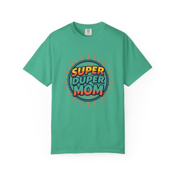Super Duper Mom T-Shirt, Gift for Mother's Day, Funny Mom Shirt, Casual Wear, Mom Tee, Birthday Gift for Mom - Image 28