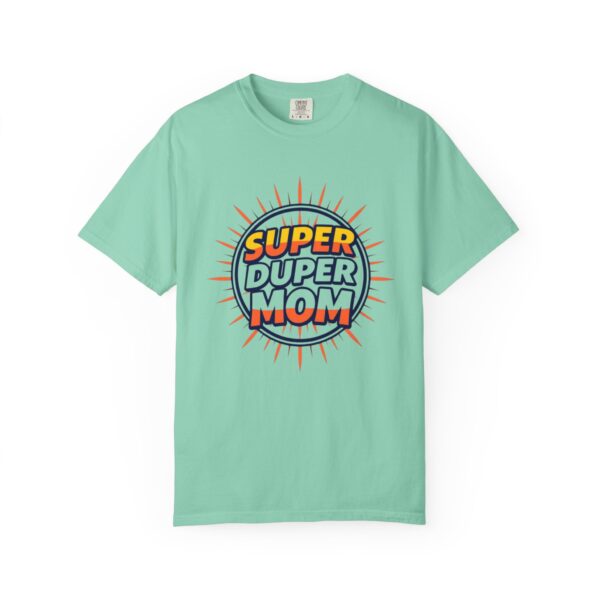 Super Duper Mom T-Shirt, Gift for Mother's Day, Funny Mom Shirt, Casual Wear, Mom Tee, Birthday Gift for Mom - Image 25