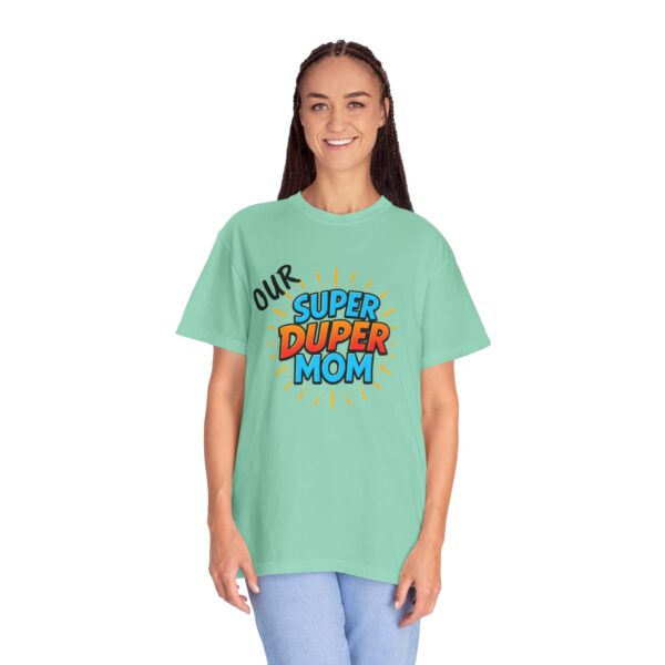 Super Duper Mom T-shirt, Gift for Mom, Mother's Day Tee, Family T-shirt, Casual Wear for Moms, Fun Graphic Shirt - Image 20