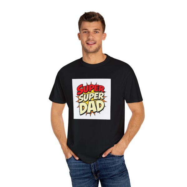 Super Dad Garment-Dyed T-shirt, Father's Day Gift, Casual Wear, Birthday Shirt, Unique Dad Tee, Family Celebration Top - Image 14