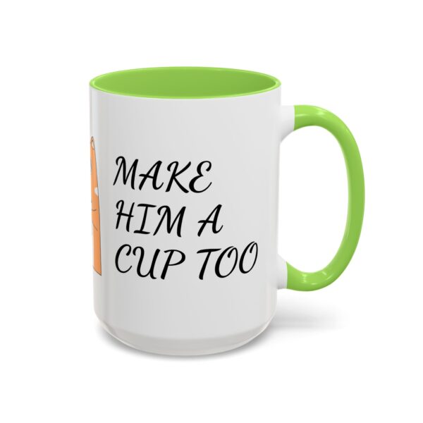 Colorful Coffee Mugs - Fun Gift for Coffee Lovers, Ideal for Birthdays, Holidays, and Home Decor, Make Him a Cup Too, Cute Coffee Cup, [...] - Image 65