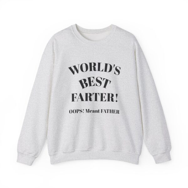 Funny Dad Sweatshirt | World's Best Father Joke | Unisex Crewneck, Gift for Dads, Father's Day, Dad Humor, Comfy Casual Wear - Image 4