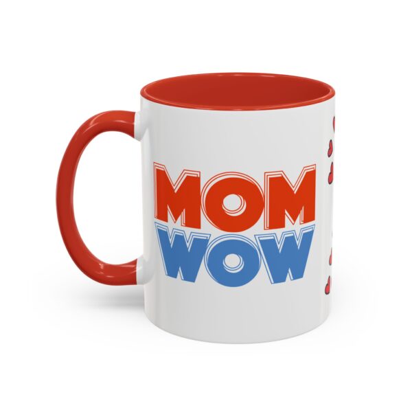 Mom Wow Coffee Mug | Cute Gift for Mom | Heart Design | Funny Coffee Cup | Perfect for Mother’s Day, Birthdays, Any Occasion - Image 15