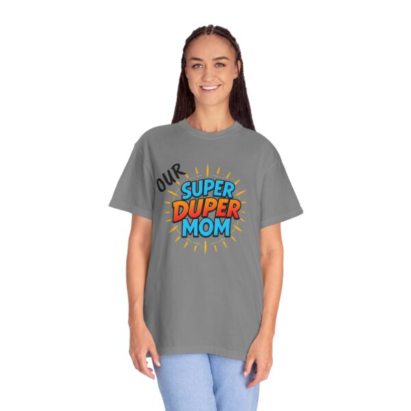Super Duper Mom T-shirt, Gift for Mom, Mother's Day Tee, Family T-shirt, Casual Wear for Moms, Fun Graphic Shirt - Image 17