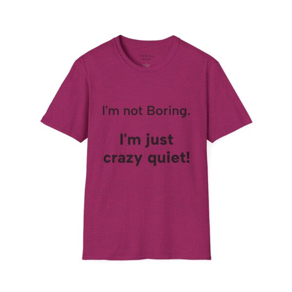 Funny Quote T-Shirt, Gift for Friends, Casual Wear, Humor Tee, Birthday Present, Everyday Style, Comfy Clothing - Image 17