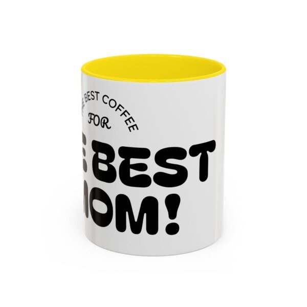 Best Mom Coffee Mug - Perfect Gift for Mother's Day, Birthdays, Moms, Hot Drinks, Black Handle, Ceramic Coffee Cup - Image 24