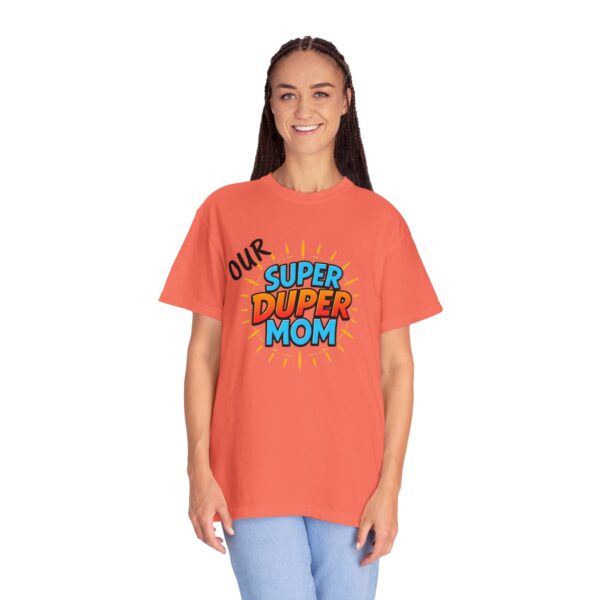 Super Duper Mom T-shirt, Gift for Mom, Mother's Day Tee, Family T-shirt, Casual Wear for Moms, Fun Graphic Shirt - Image 11
