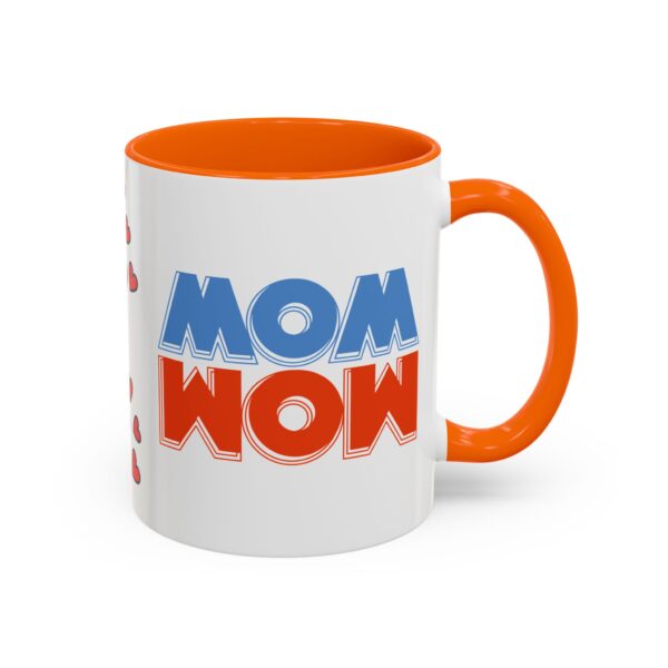 Mom Wow Coffee Mug | Cute Gift for Mom | Heart Design | Funny Coffee Cup | Perfect for Mother’s Day, Birthdays, Any Occasion - Image 22