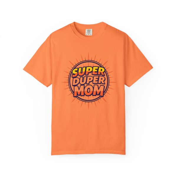 Super Duper Mom T-Shirt, Gift for Mother's Day, Funny Mom Shirt, Casual Wear, Mom Tee, Birthday Gift for Mom - Image 7