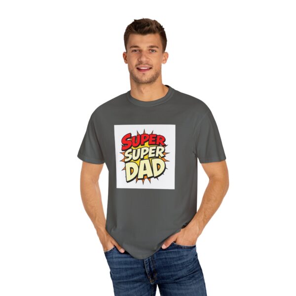 Super Dad Garment-Dyed T-shirt, Father's Day Gift, Casual Wear, Birthday Shirt, Unique Dad Tee, Family Celebration Top - Image 6