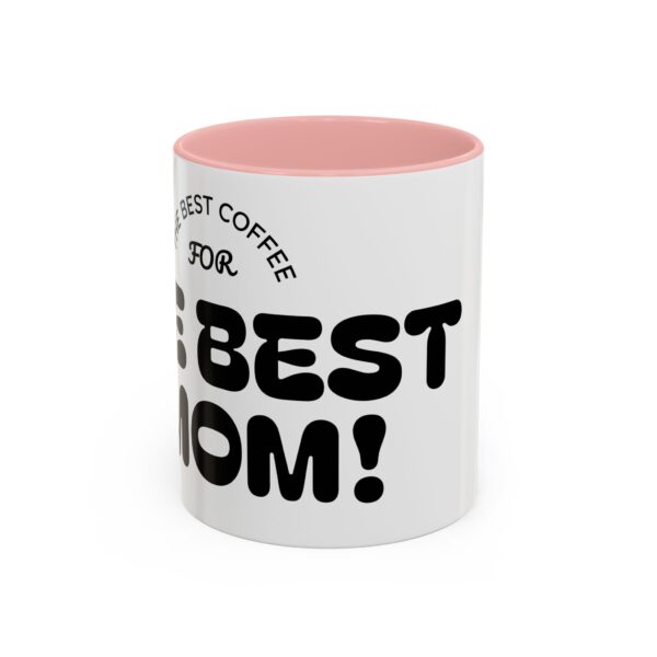 Best Mom Coffee Mug - Perfect Gift for Mother's Day, Birthdays, Moms, Hot Drinks, Black Handle, Ceramic Coffee Cup - Image 12