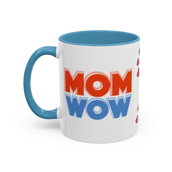 Mom Wow Coffee Mug | Cute Gift for Mom | Heart Design | Funny Coffee Cup | Perfect for Mother’s Day, Birthdays, Any Occasion - Image 19