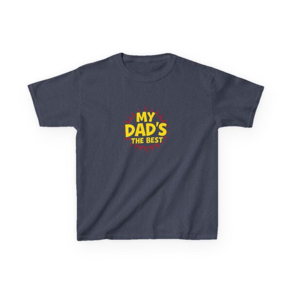 Kids Graphic Tee, My Dad's the Best, Father's Day Gift, Birthday Shirt, Funny Kids Apparel, Family Outing Wear - Image 17