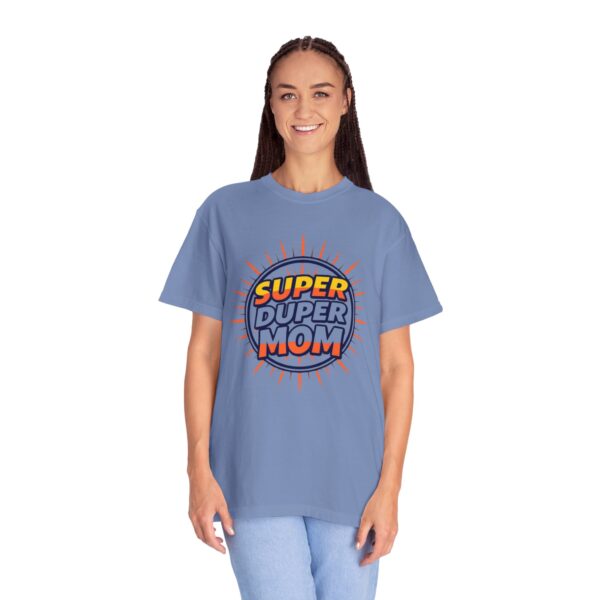 Super Duper Mom T-Shirt, Gift for Mother's Day, Funny Mom Shirt, Casual Wear, Mom Tee, Birthday Gift for Mom - Image 35