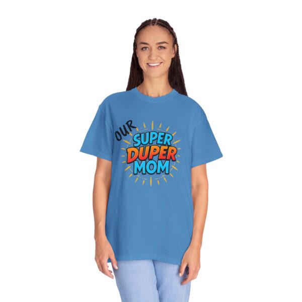 Super Duper Mom T-shirt, Gift for Mom, Mother's Day Tee, Family T-shirt, Casual Wear for Moms, Fun Graphic Shirt - Image 26