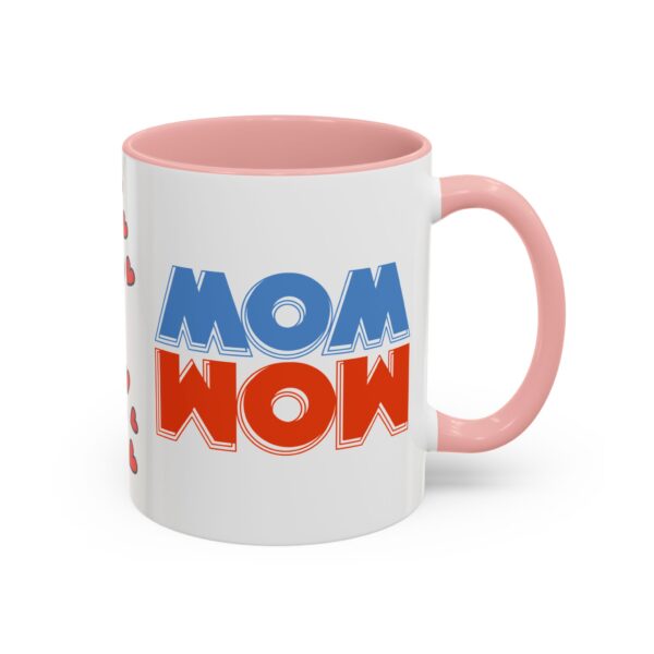 Mom Wow Coffee Mug | Cute Gift for Mom | Heart Design | Funny Coffee Cup | Perfect for Mother’s Day, Birthdays, Any Occasion - Image 10