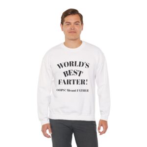 Funny Dad Sweatshirt | World's Best Father Joke | Unisex Crewneck, Gift for Dads, Father's Day, Dad Humor, Comfy Casual Wear