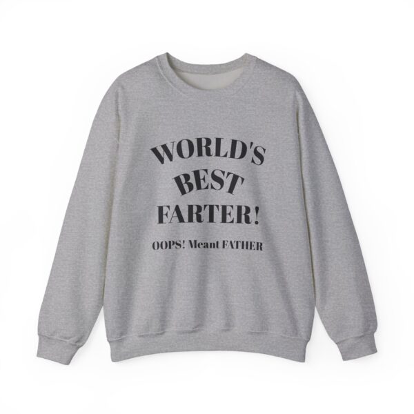 Funny Dad Sweatshirt | World's Best Father Joke | Unisex Crewneck, Gift for Dads, Father's Day, Dad Humor, Comfy Casual Wear - Image 10