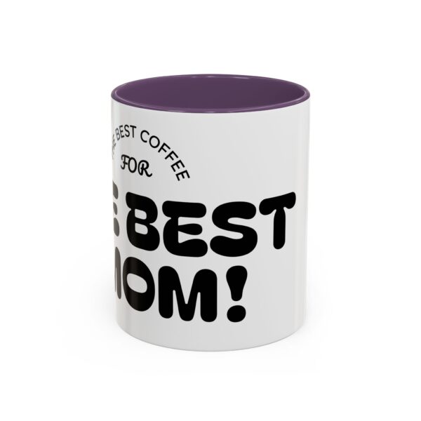 Best Mom Coffee Mug - Perfect Gift for Mother's Day, Birthdays, Moms, Hot Drinks, Black Handle, Ceramic Coffee Cup - Image 21