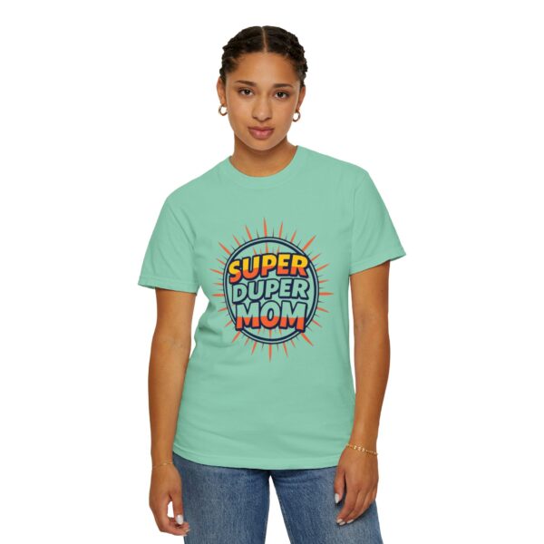 Super Duper Mom T-Shirt, Gift for Mother's Day, Funny Mom Shirt, Casual Wear, Mom Tee, Birthday Gift for Mom - Image 27