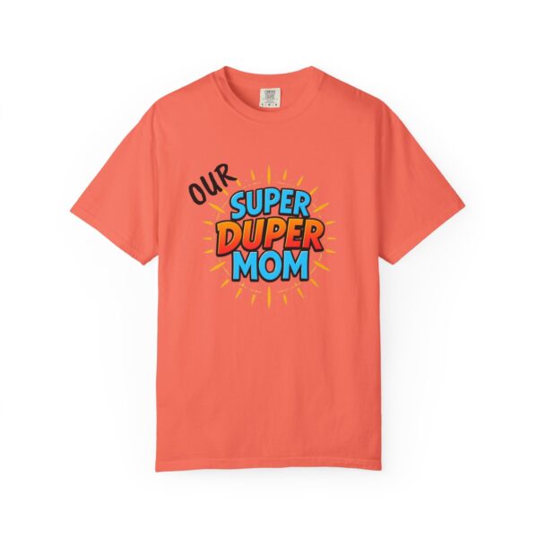 Super Duper Mom T-shirt, Gift for Mom, Mother's Day Tee, Family T-shirt, Casual Wear for Moms, Fun Graphic Shirt - Image 10