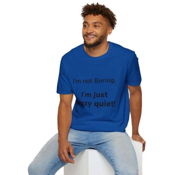 Funny Quote T-Shirt, Gift for Friends, Casual Wear, Humor Tee, Birthday Present, Everyday Style, Comfy Clothing - Image 32