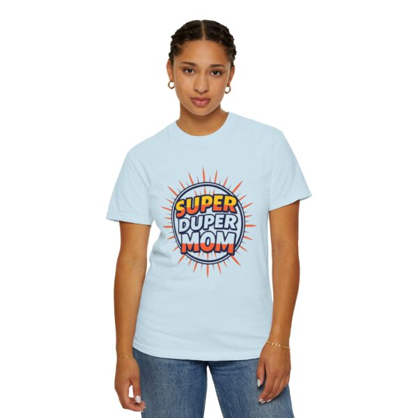 Super Duper Mom T-Shirt, Gift for Mother's Day, Funny Mom Shirt, Casual Wear, Mom Tee, Birthday Gift for Mom - Image 33