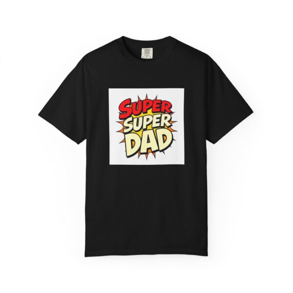Super Dad Garment-Dyed T-shirt, Father's Day Gift, Casual Wear, Birthday Shirt, Unique Dad Tee, Family Celebration Top - Image 13