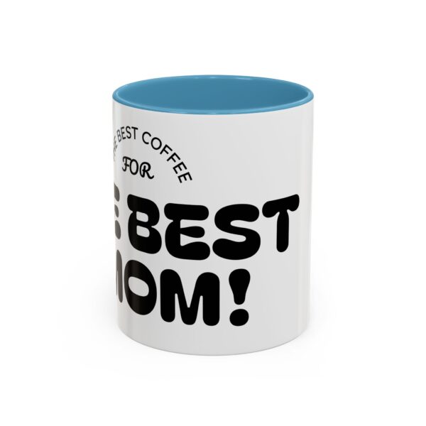 Best Mom Coffee Mug - Perfect Gift for Mother's Day, Birthdays, Moms, Hot Drinks, Black Handle, Ceramic Coffee Cup - Image 15